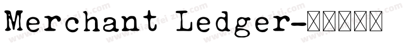Merchant Ledger字体转换